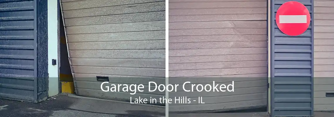 Garage Door Crooked Lake in the Hills - IL