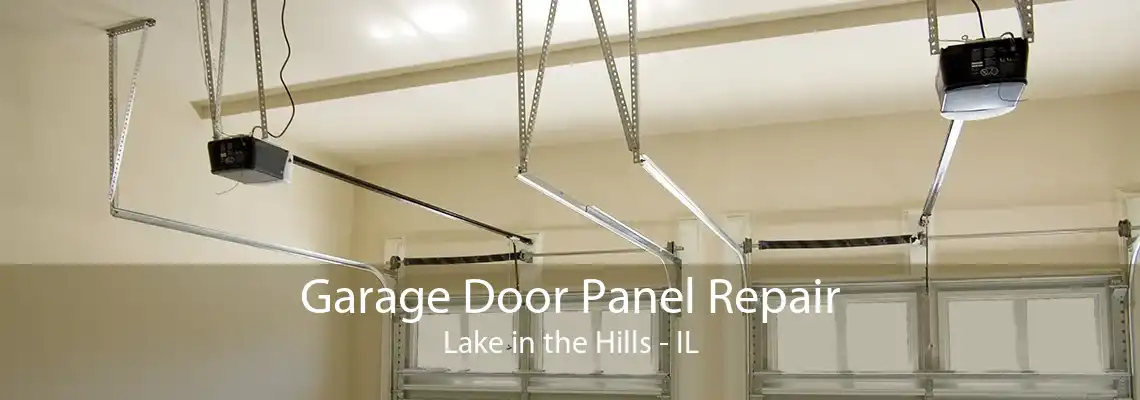 Garage Door Panel Repair Lake in the Hills - IL