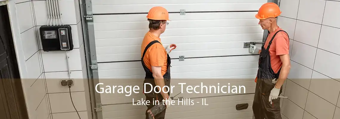 Garage Door Technician Lake in the Hills - IL