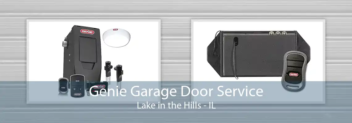 Genie Garage Door Service Lake in the Hills - IL